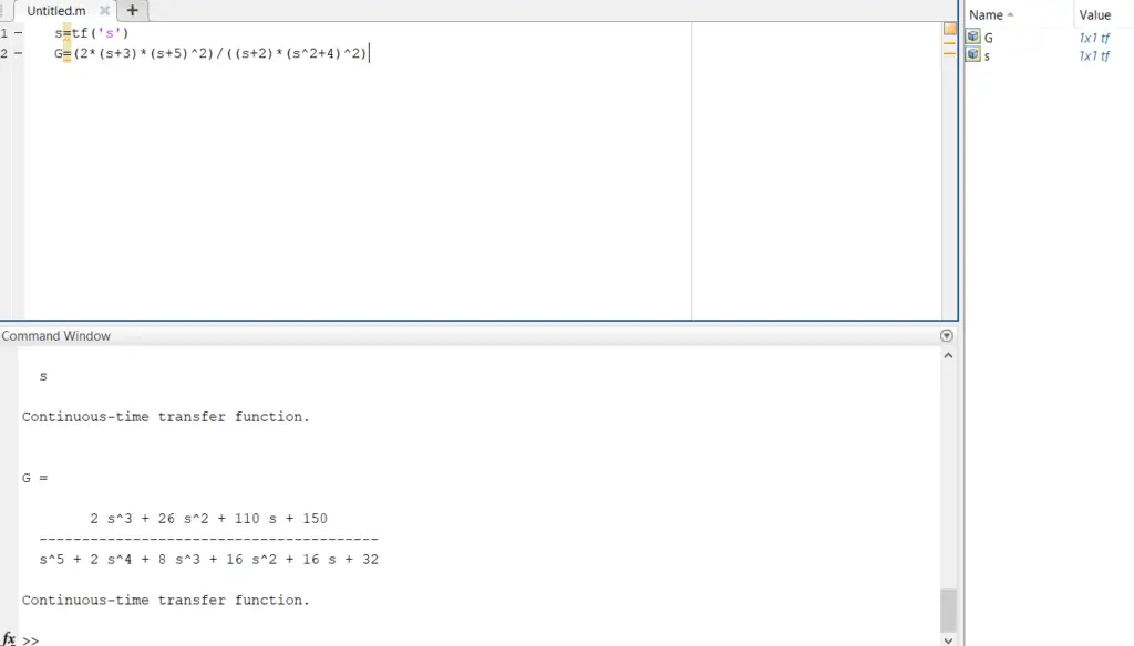 In order to create transfer functions in Matlab, Open the MATLAB command window, type the command to assign the numerator and denominator coefficient vectors of the transfer function you need to obtain.