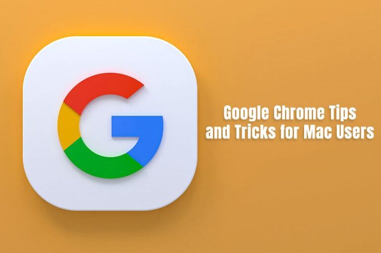 Google Chrome Tips and Tricks for Mac Users